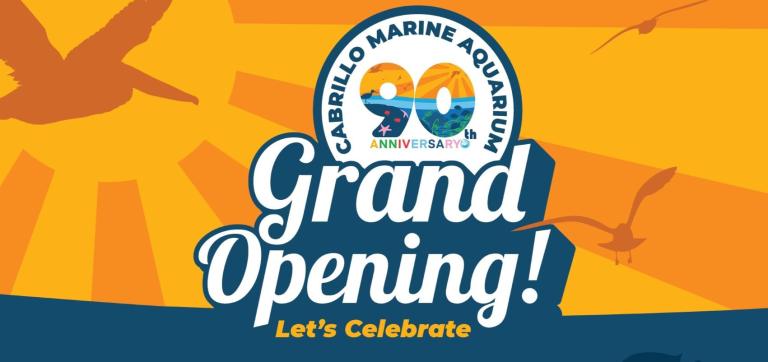 Cabrillo Marine Aquarium grand opening banner